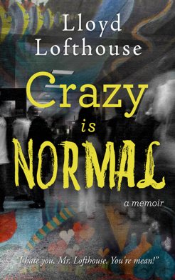 lloydlofthouse_crazyisnormal_web2_5